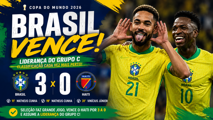 Brasil vence Haiti por 3 a 0, assume liderança do Grupo C e fica perto das oitavas da Copa do Mundo 2026